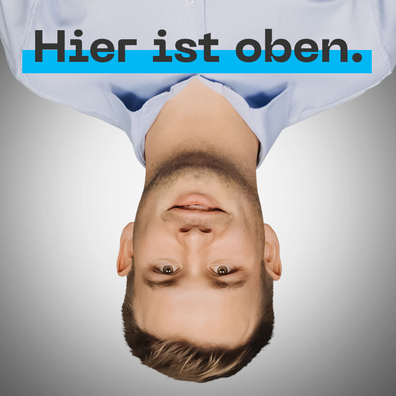 Hier ist oben Kampagne